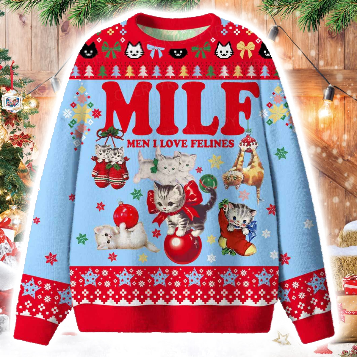 Milf Men I Love Felines Ugly Sweater