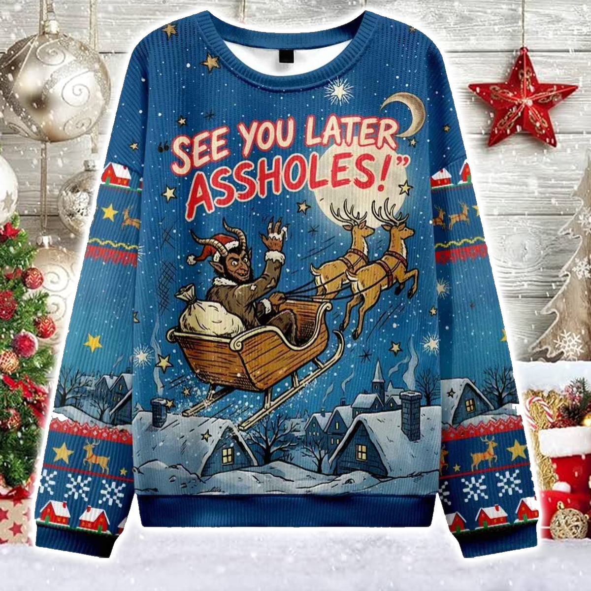 See You Later Assholes Ugly Christmas Sweater