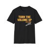 Turn The Volume Up Zohran Mamdani T Shirt