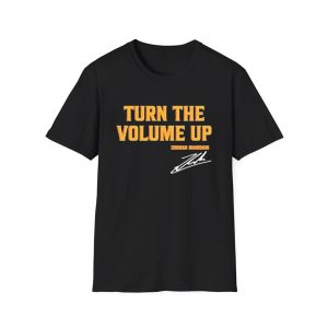 Turn The Volume Up Zohran Mamdani T Shirt