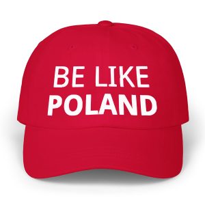 Tommy Robinson Be Like Poland Hat