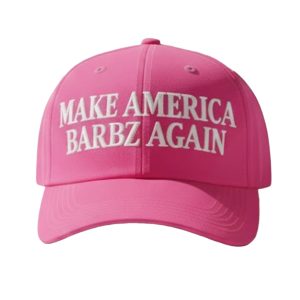 Make America Barbz Again Hat