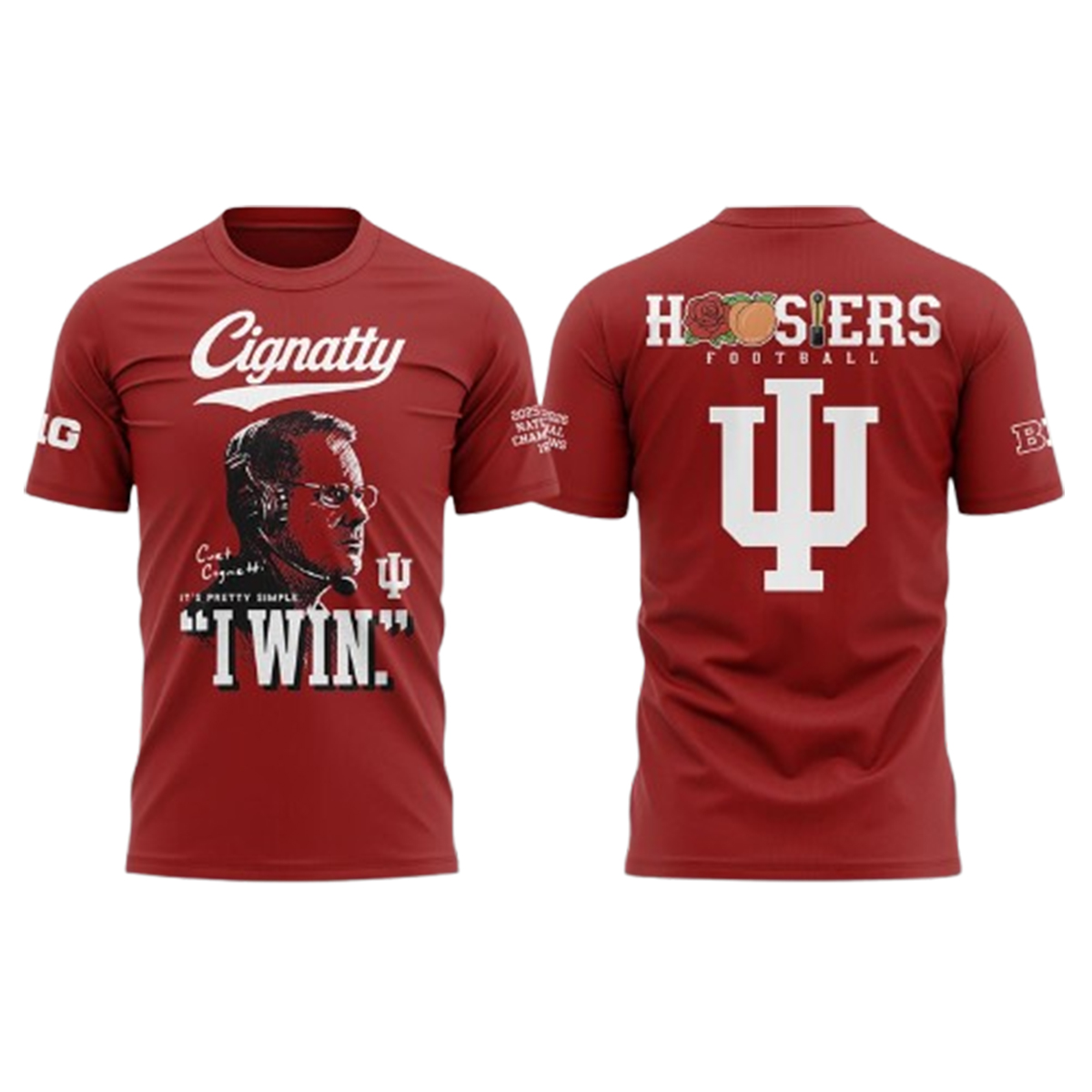 Cignatty I Win Hoosiers Football 2026 National Champions Shirt
