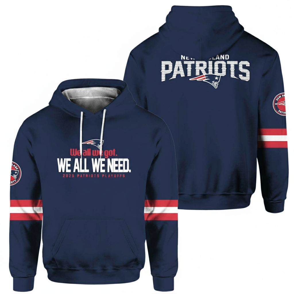 Patriot 2026 We All We Got We All We Need Hoodie Patriot 2026 We All We Got We All We Need Hoodie