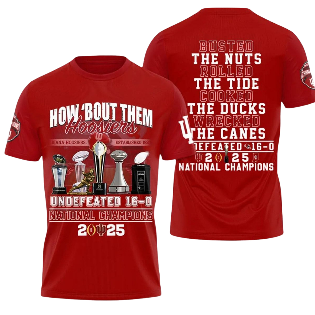IU 2025 National Champions Undefeated 16 0 Shirt