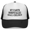 My Farts Hospitalize Small Children 2026 Hat