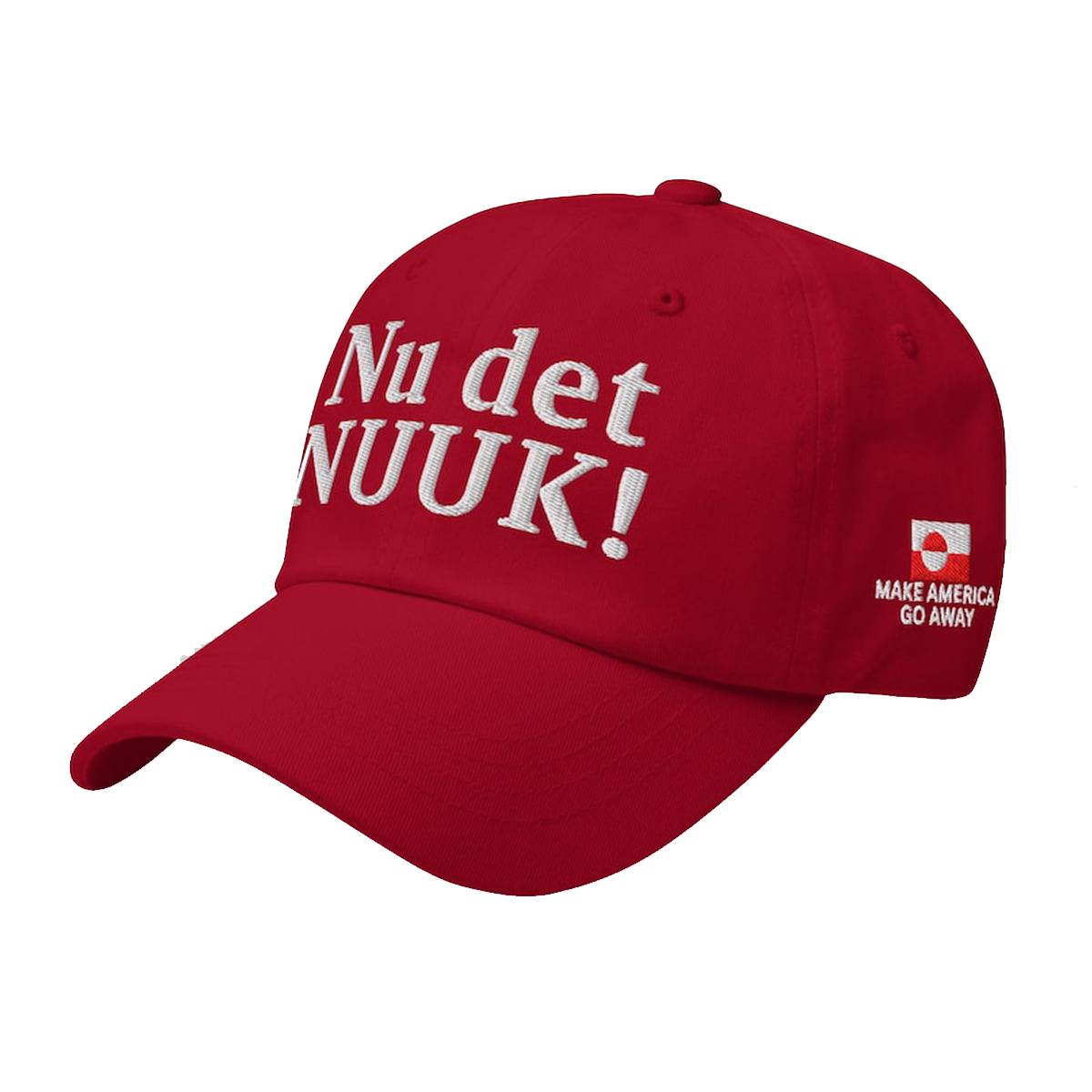 Nu Det NUUK Make America Go Away Hat