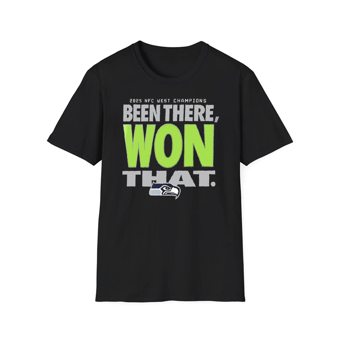 Seahawks 2025 NFC West Champions Been There Won That Shirt