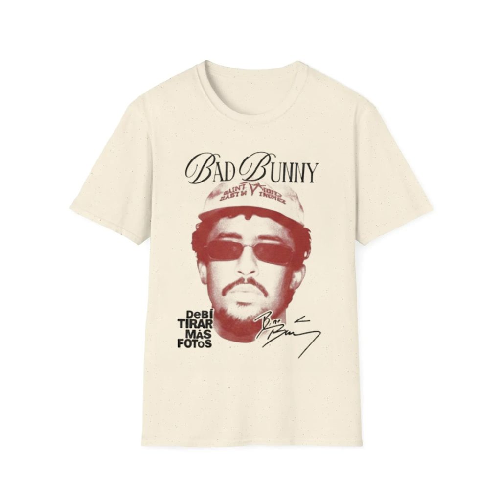 Bad Bunny Debi Tirar Mas Fotos Shirt