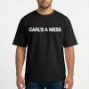 Andy Cohen Kyle Cooke Carl’s A Mess T Shirt