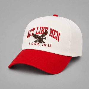 Josh Howerton Act Like Men 1 Cor 16 13 Hat